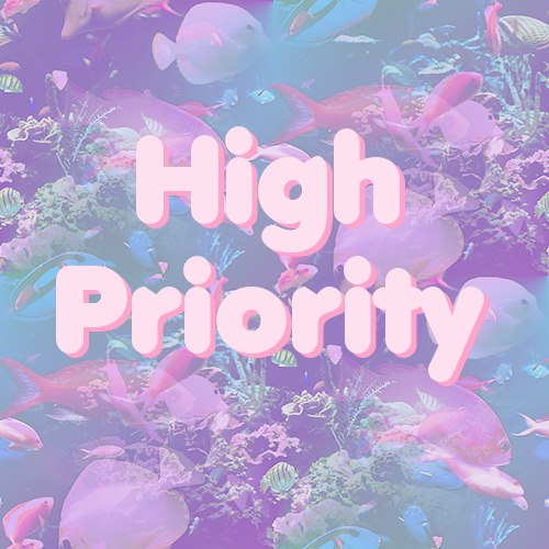 high priority